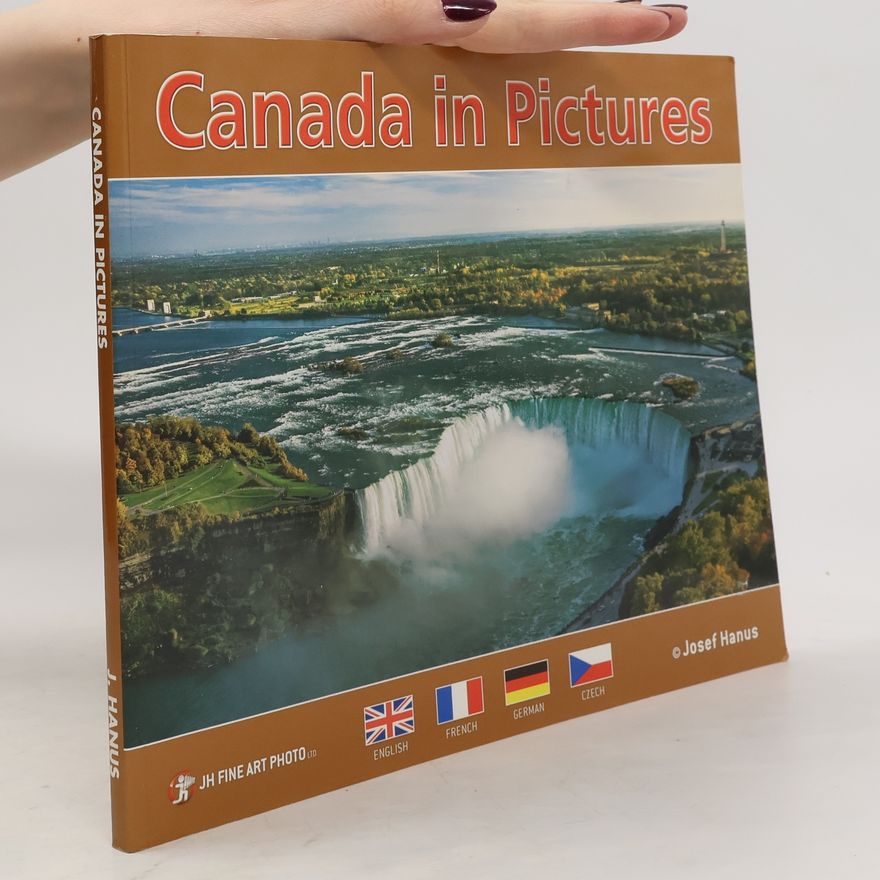 Josef Hanus Canada in Pictures