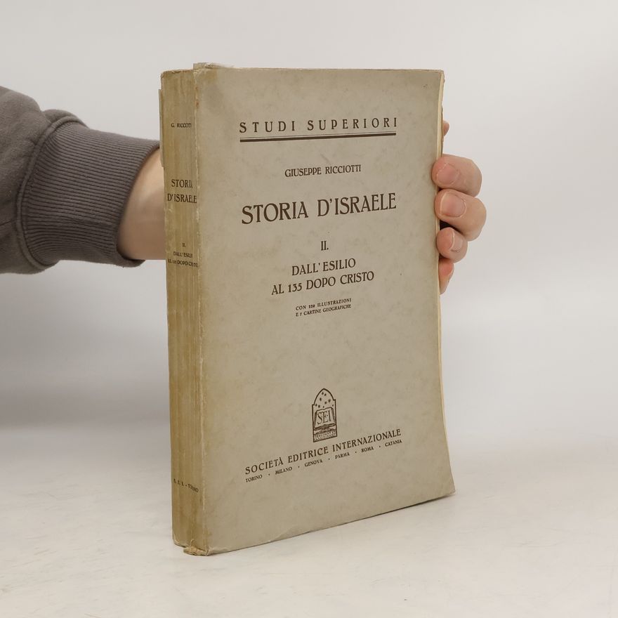 Giuseppe Ricciotti Storia d'Israele II