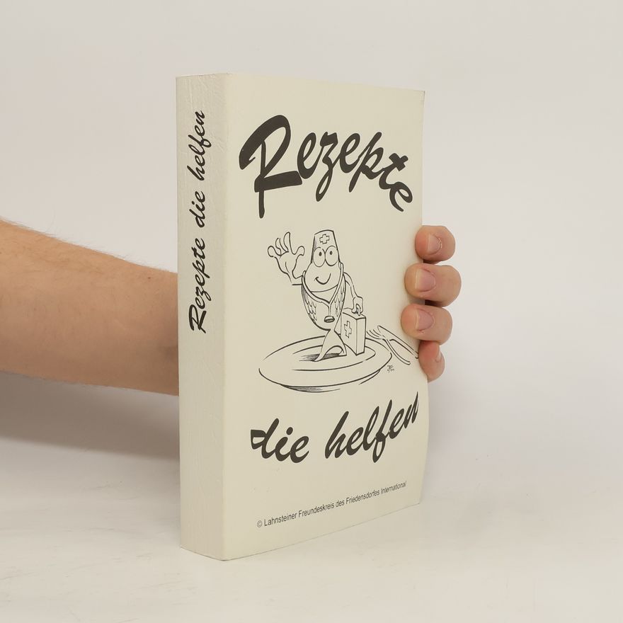 Autorenkollektiv Rezepte die helfen