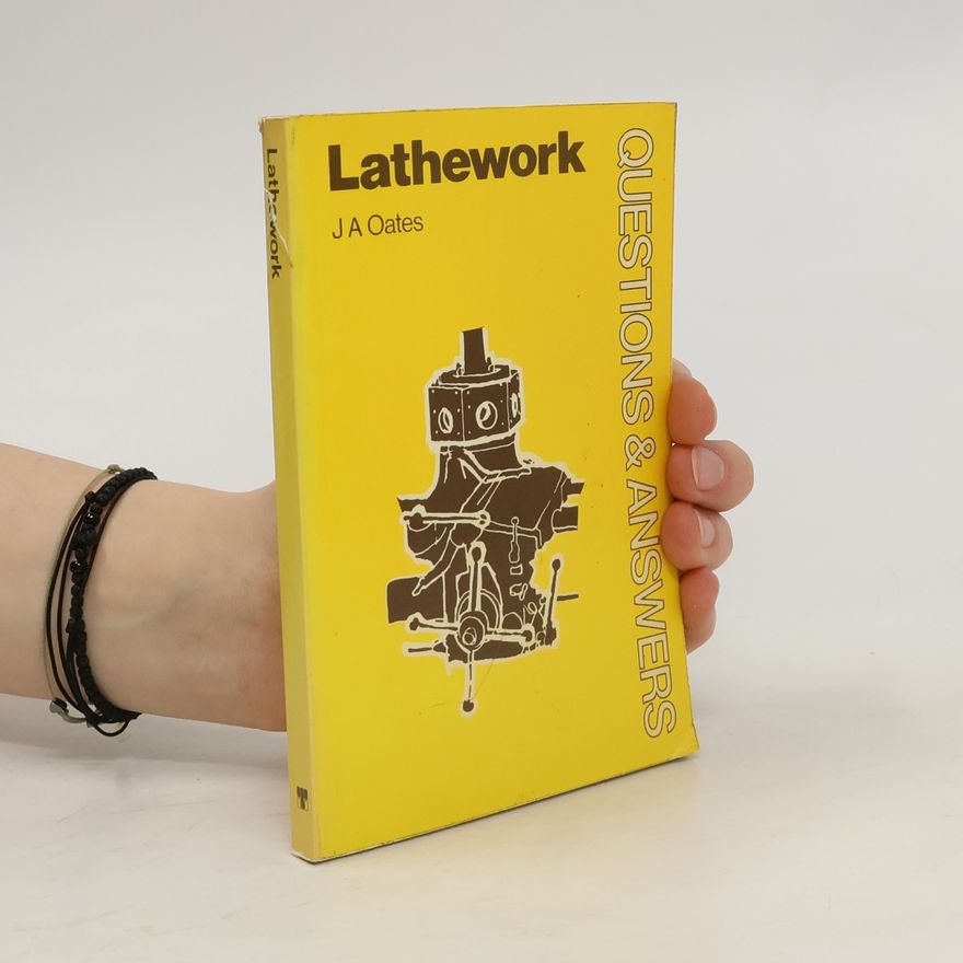 J. A. Oates Lathework