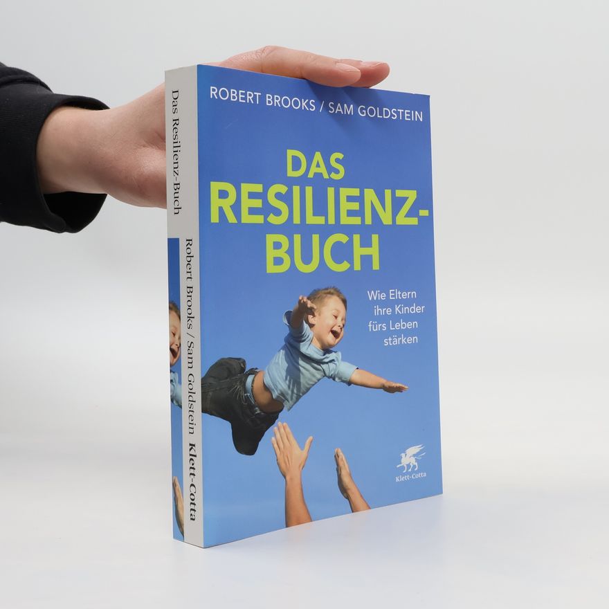 Robert B. Brooks Das Resilienz-Buch