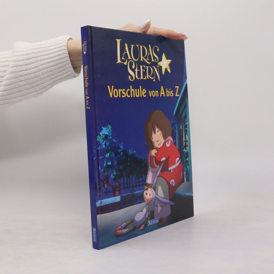Autorenkollektiv Lauras Stern. Vorschule von A bis Z
