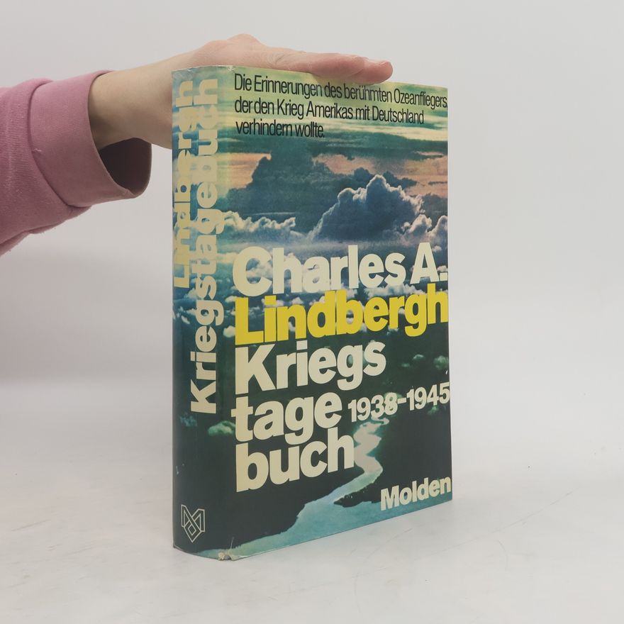 Charles A. Lindbergh Kriegstagebuch