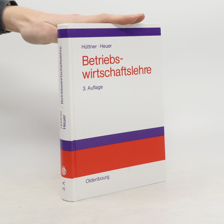 Manfred Hüttner Betriebswirtschaftslehre
