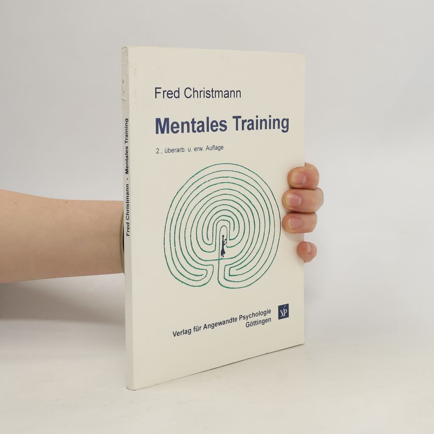 Fred Christmann Mentales Training