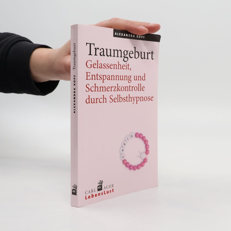 Alexandra Kopf Traumgeburt