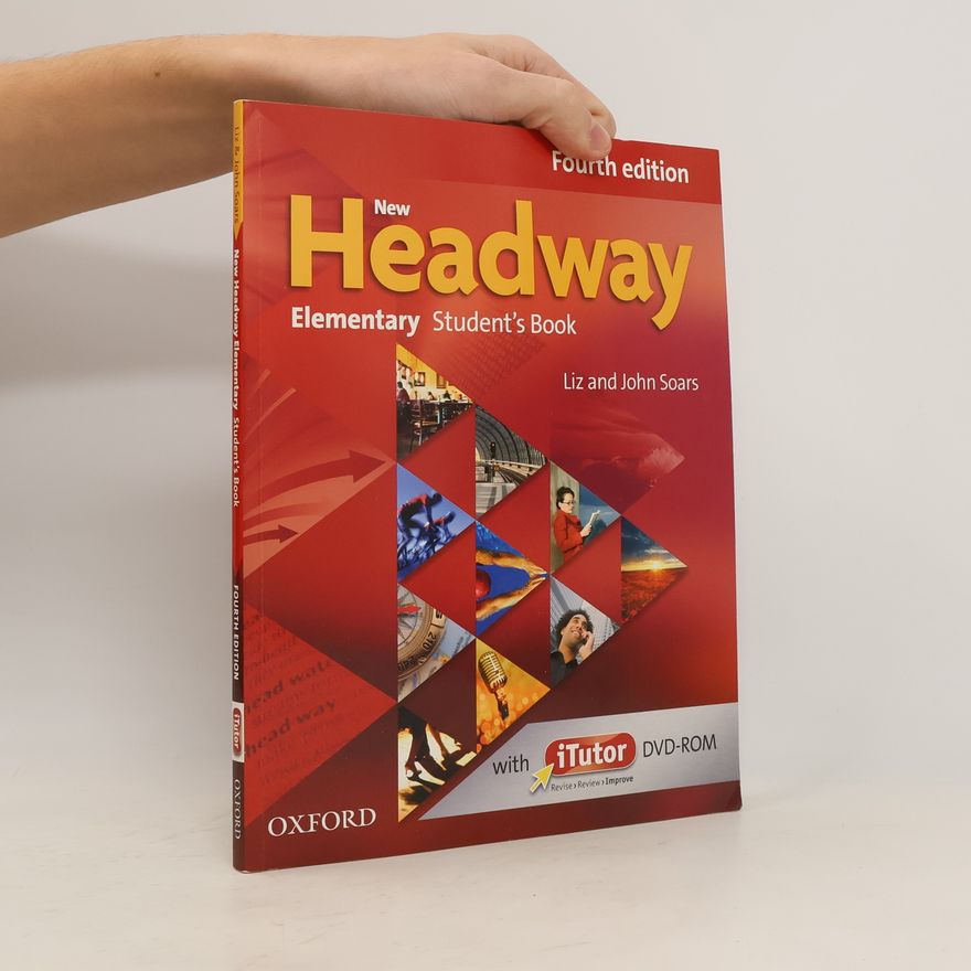 John Soars New Headway 4th edition Elementary Student´s book (without iTutor DVD-ROM)