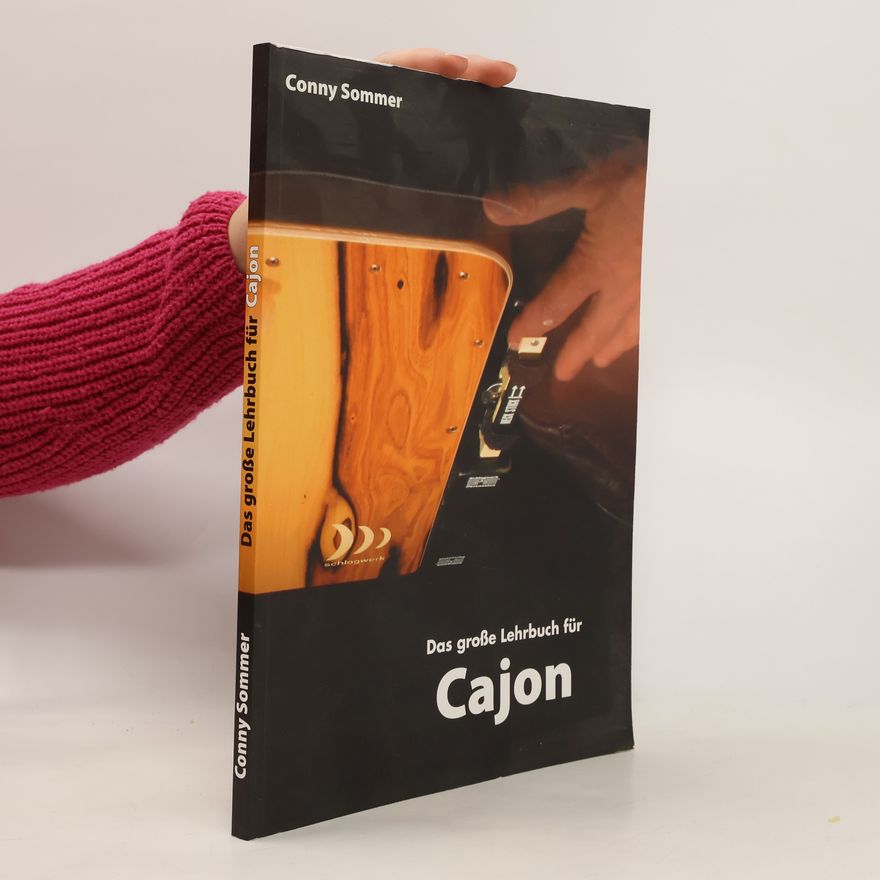 Conny Sommer Das große Lehrbuch für Cajon