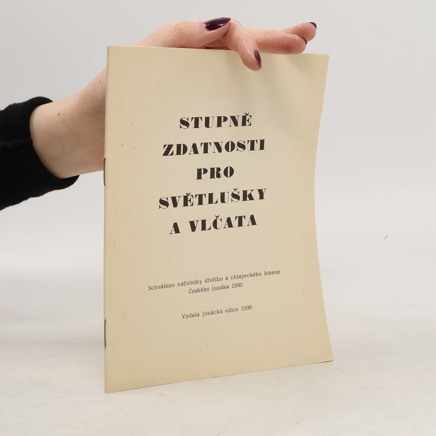 Various authors Stupně zdatnosti pro Světlušky a Vlčata