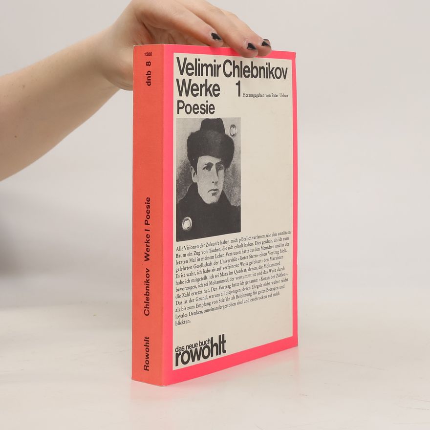 Velimir Khlebnikov Werken 1 Poesie