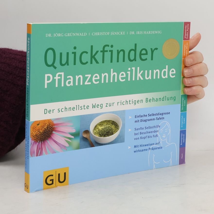 Jörg Grünwald Quickfinder Pflanzenheilkunde