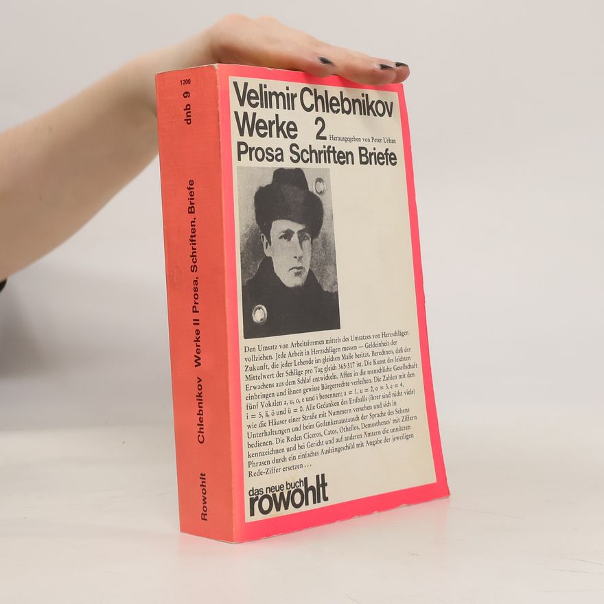 Velimir Khlebnikov Werke 2