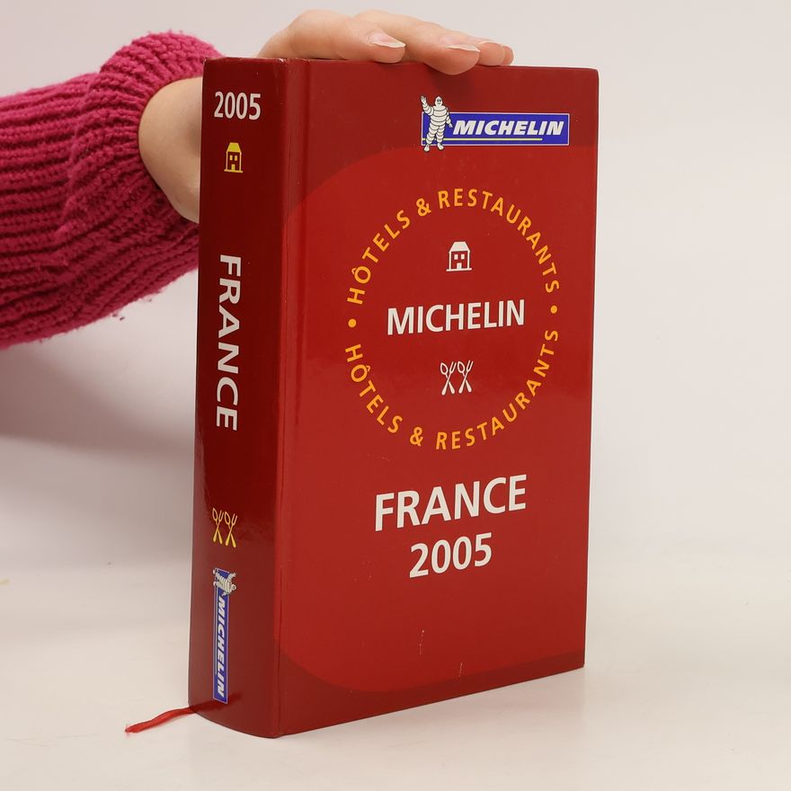 Autorenkollektiv Michelin Hôtels & Restaurants. France. Andorre-Monaco