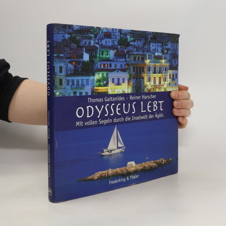 Thomas Gaitanides Odysseus lebt