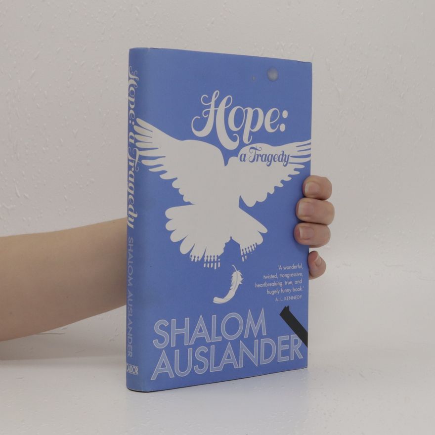 Shalom Auslander Hope