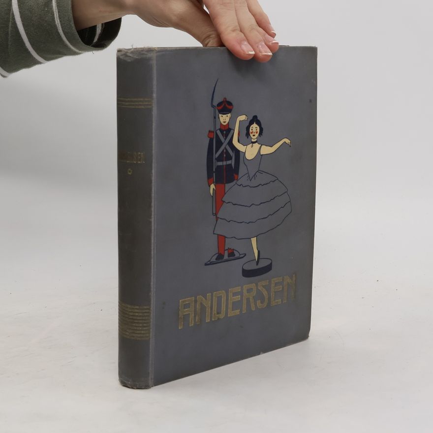 Hans Christian Andersen H. Ch. Andersen. Úplný soubor jeho pohádek a povídek