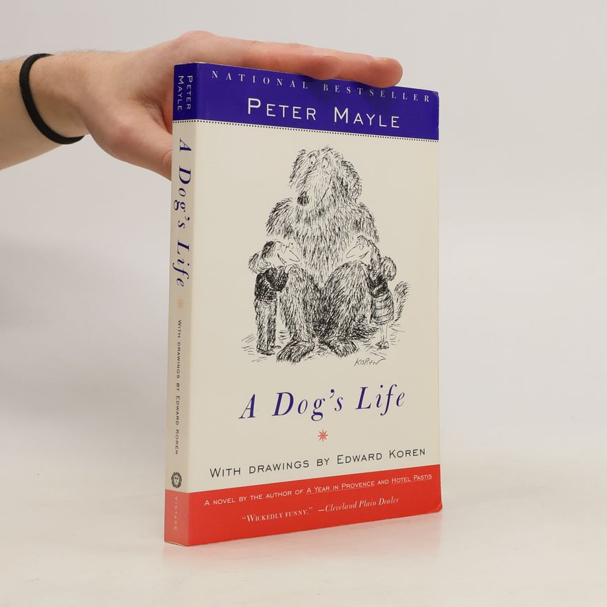 Peter Mayle A Dog's Life