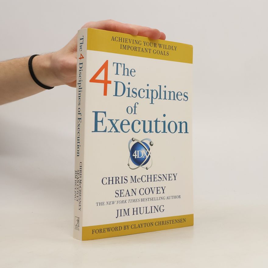 Sean Covey The 4 Disciplines of Execution