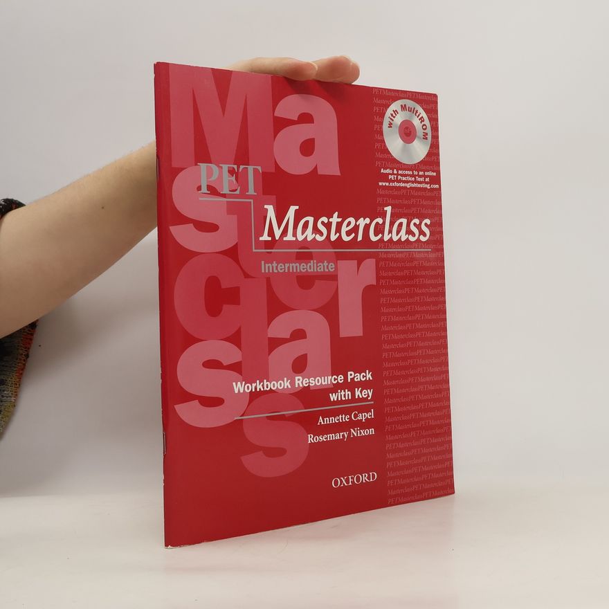 Rosemary Nixon PET Masterclass. Workbook Resource Pack with Key. Intermediate