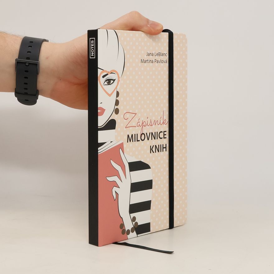 Jana LeBlanc Zápisník milovnice knih