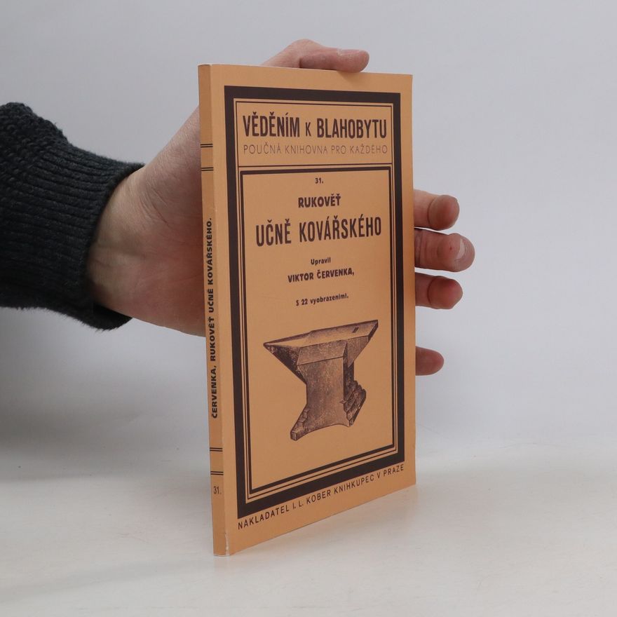 Viktor Červenka Rukověť učně kovářského (reprint)