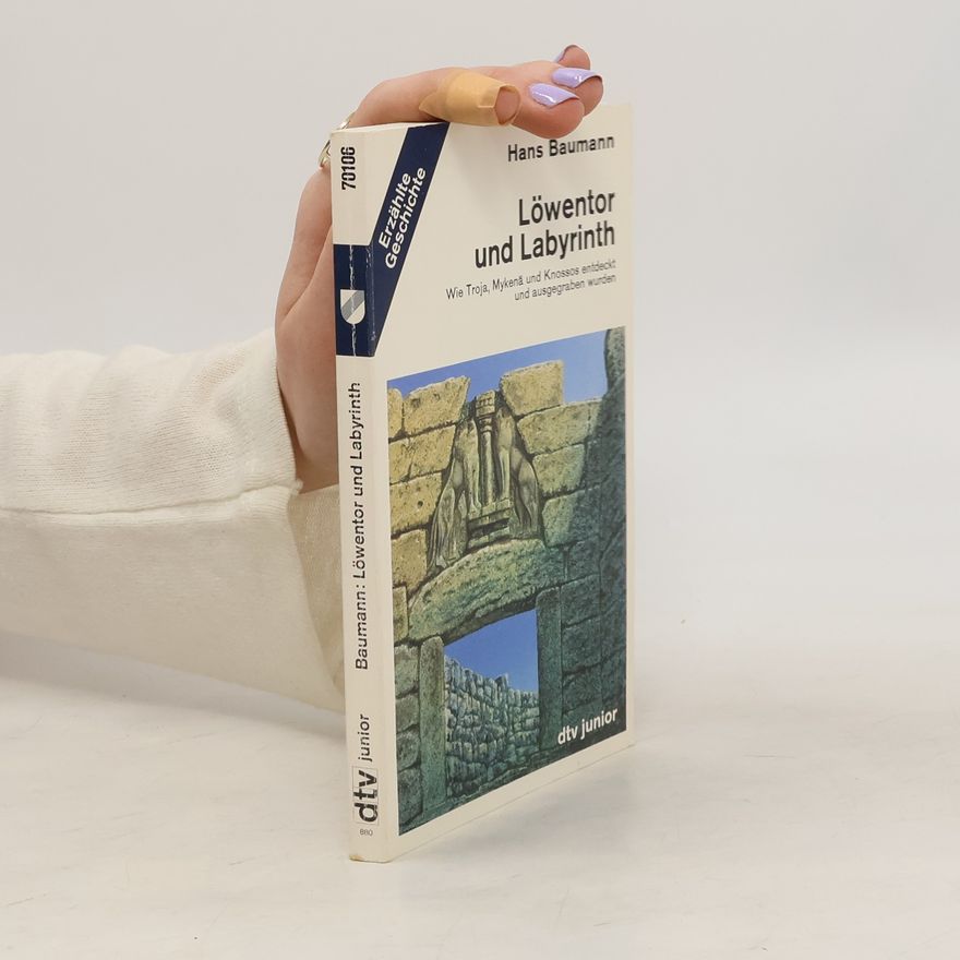 Hans Baumann Löwentor und Labyrinth