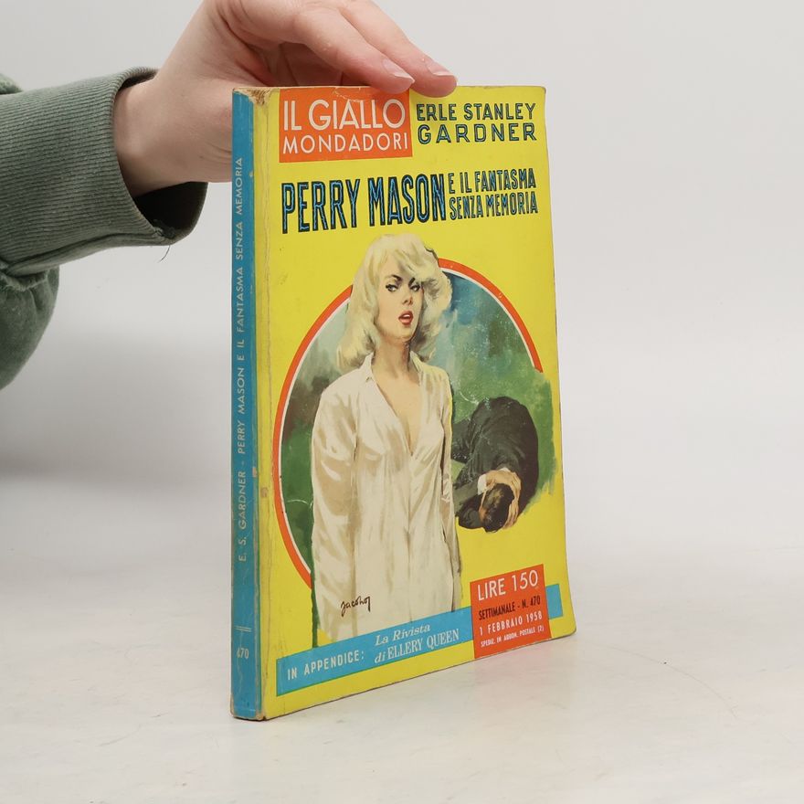 Erle Stanley Gardner Perry Mason e il fantasma senza memoria