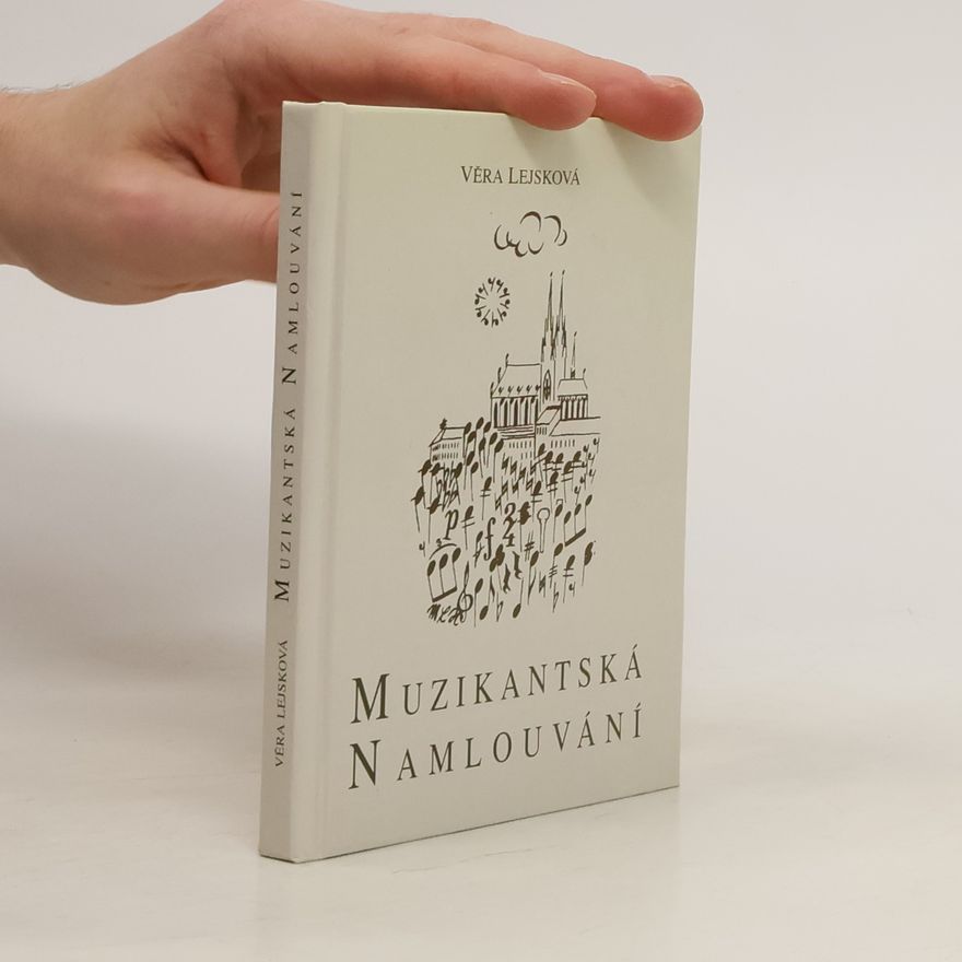 Věra Lejsková Muzikantská namlouvání