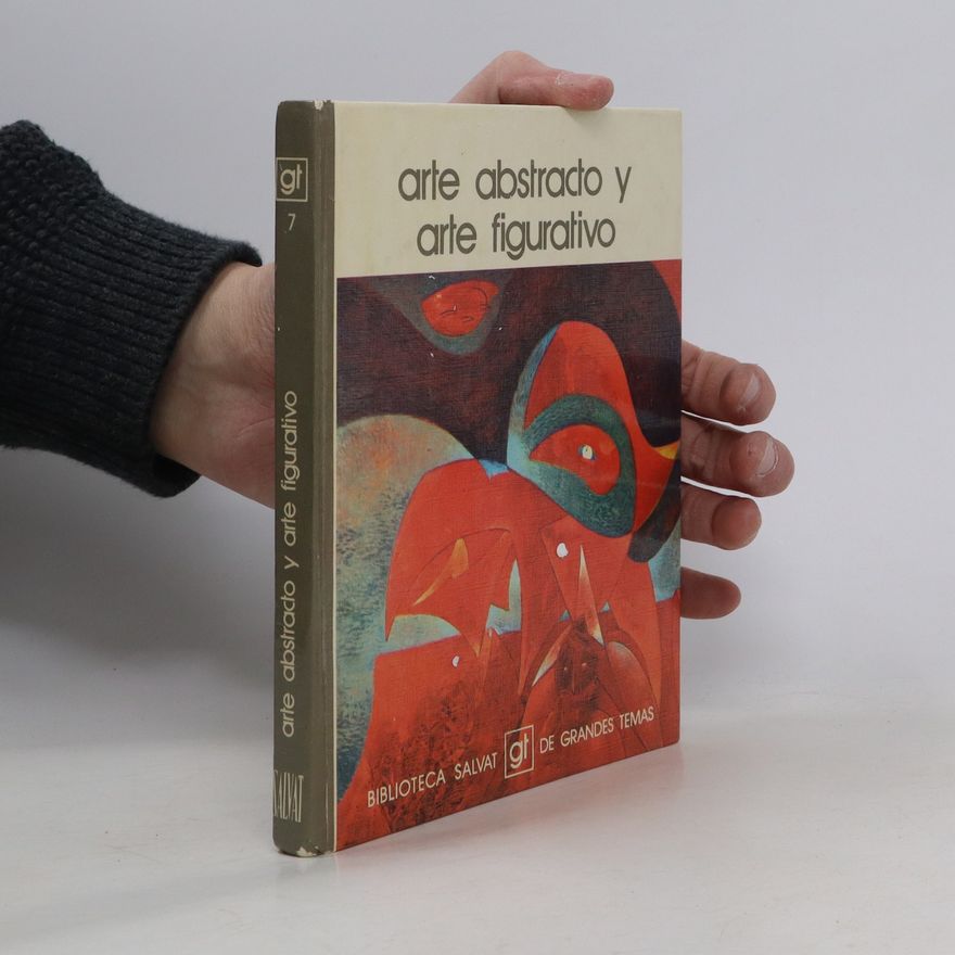 Auteurscollectief Arte Abstracto Y Arte Figurativo