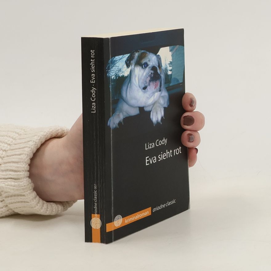Liza Cody Eva sieht rot