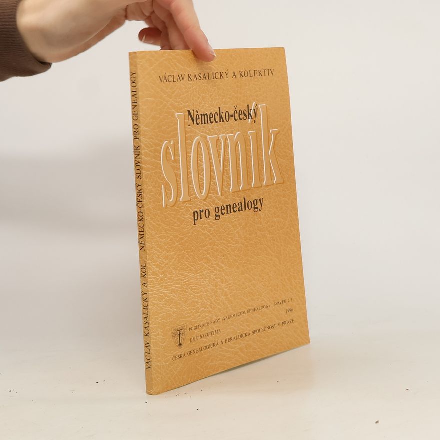 Václav Kasalický Německo-český slovník pro genealogy