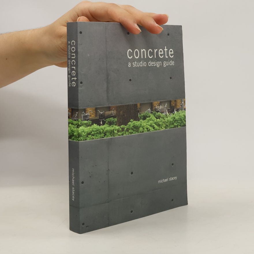 Stacey Michael Concrete A Studio Design Guide