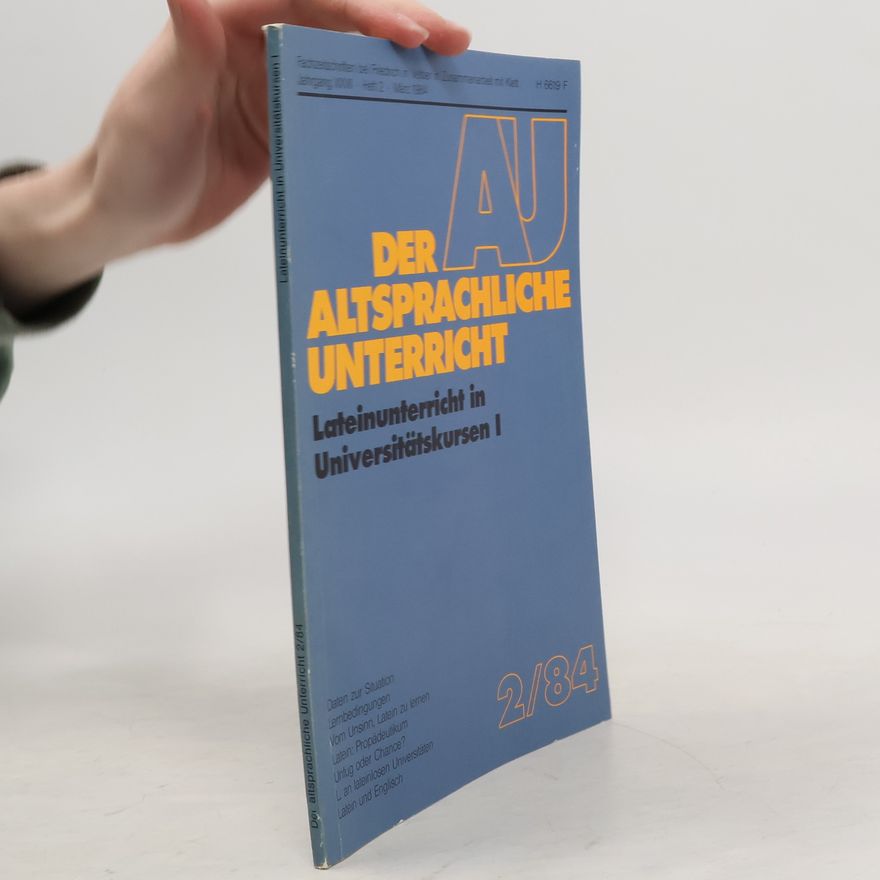 Gerhart Binder Der altsprachliche Unterricht 2/1984