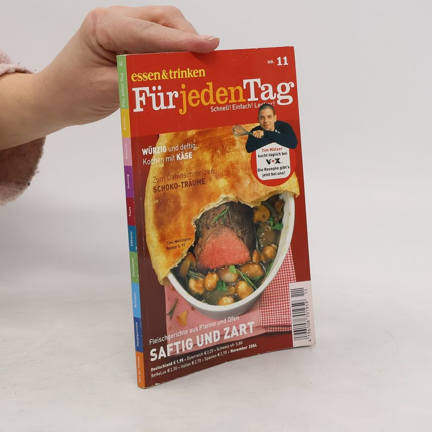 Kolektiv autorů Essen & Trinken Für jeden Tag 11/2004