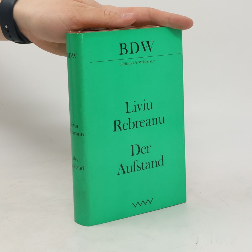 Liviu Rebreanu Der Aufstand