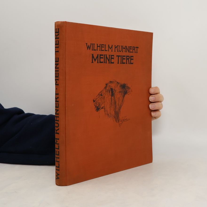 Wilhelm Kuhnert meine Tiere