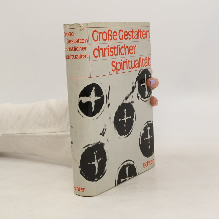 James Walsh Große Gestalten christlicher Spiritualität