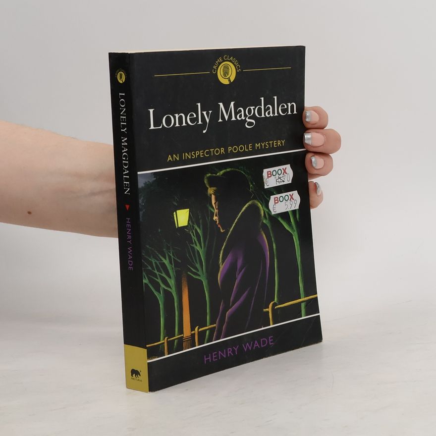 Henry Wade Lonely Magdalen