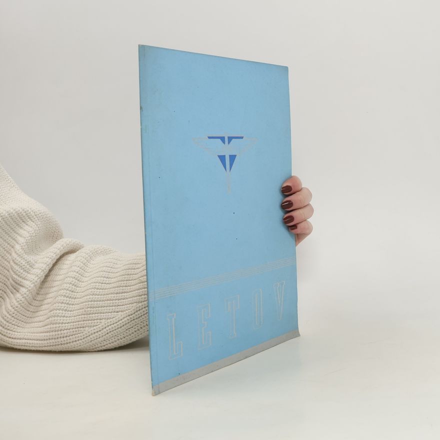 Autores varios Letov. Továrna na letadla