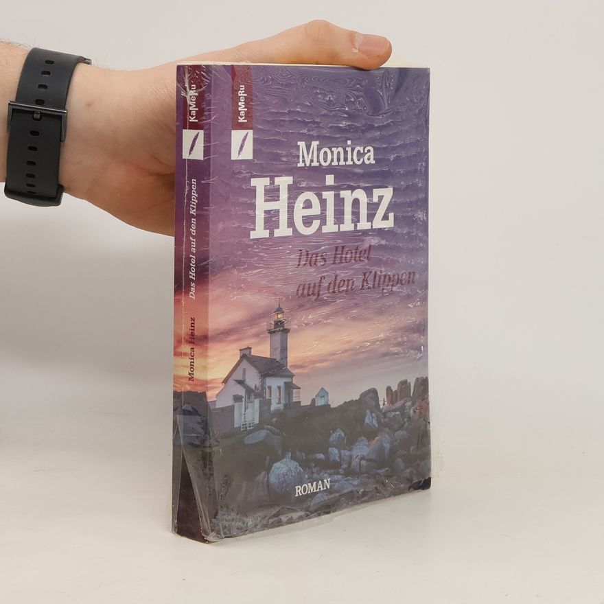 Monica HEINZ Das Hotel auf den Klippen