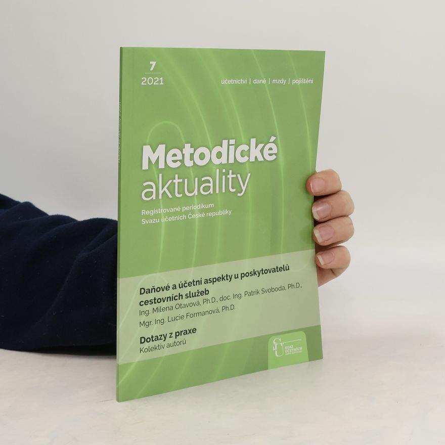 Autorenkollektiv Metodické aktuality 7/2021: Daňové a účetní aspekty u poskytovatelů cestovních služeb. Dotazy z praxe