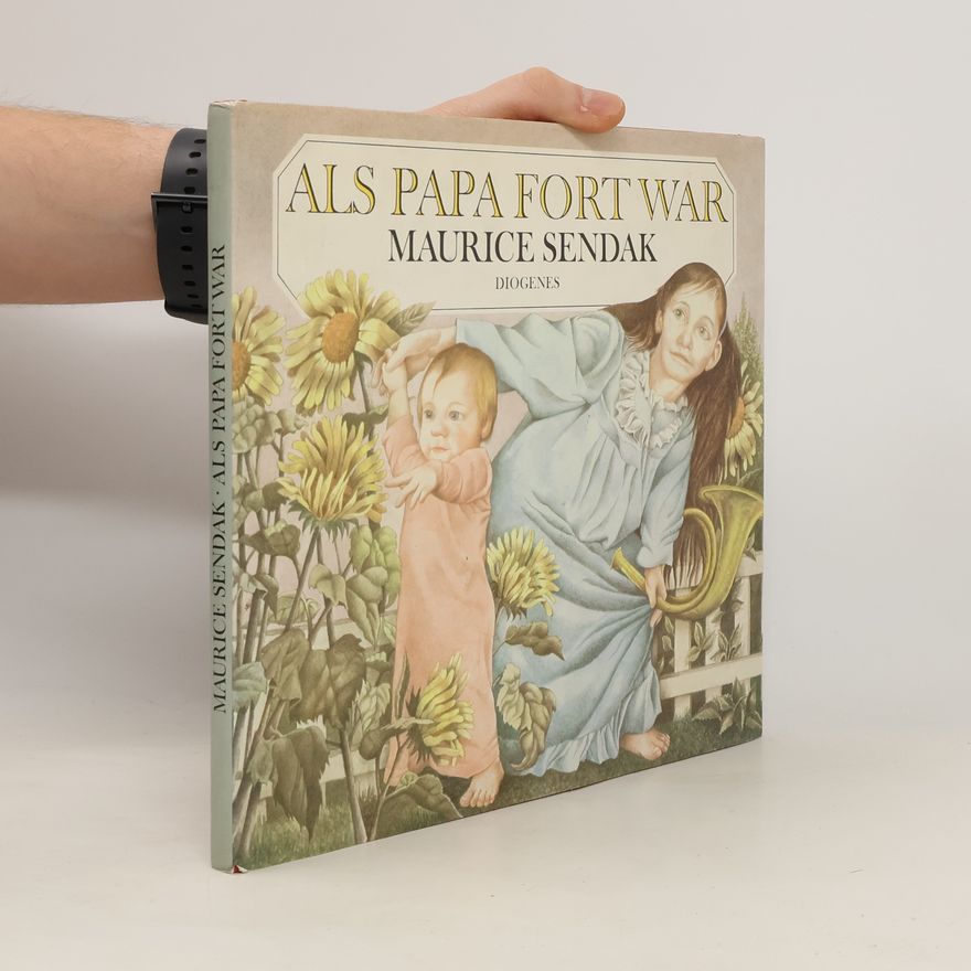 Maurice Sendak Als Papa fort war