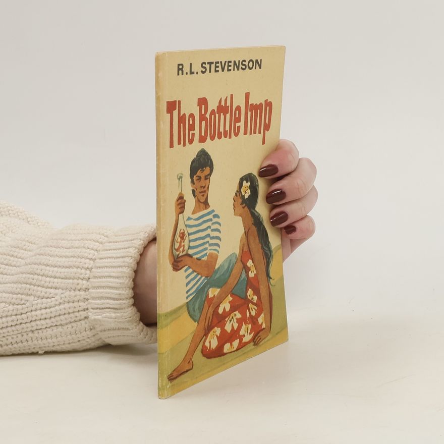 Robert Louis Stevenson The Bottle Imp