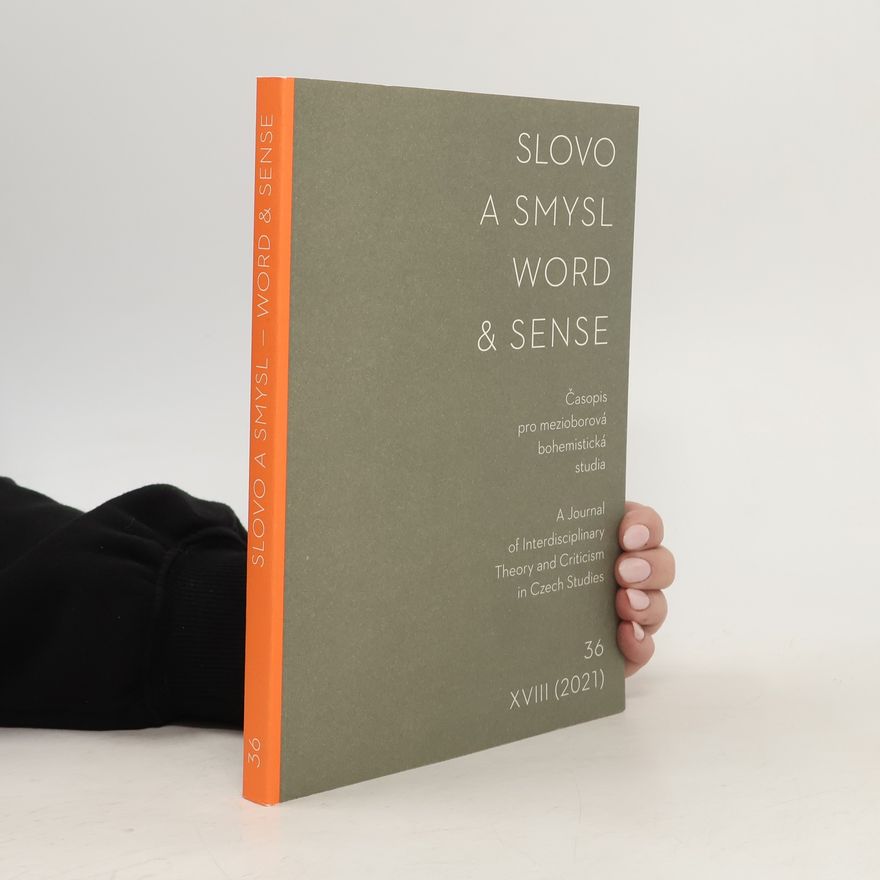 Autorenkollektiv Slovo a smysl 36. Word & Sense
