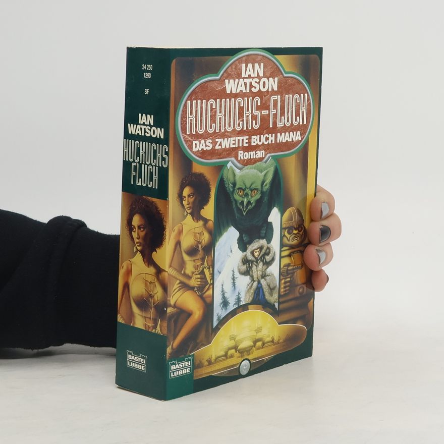 Ian Watson Kuckucks-Fluch. Das Zweite Buch Mana