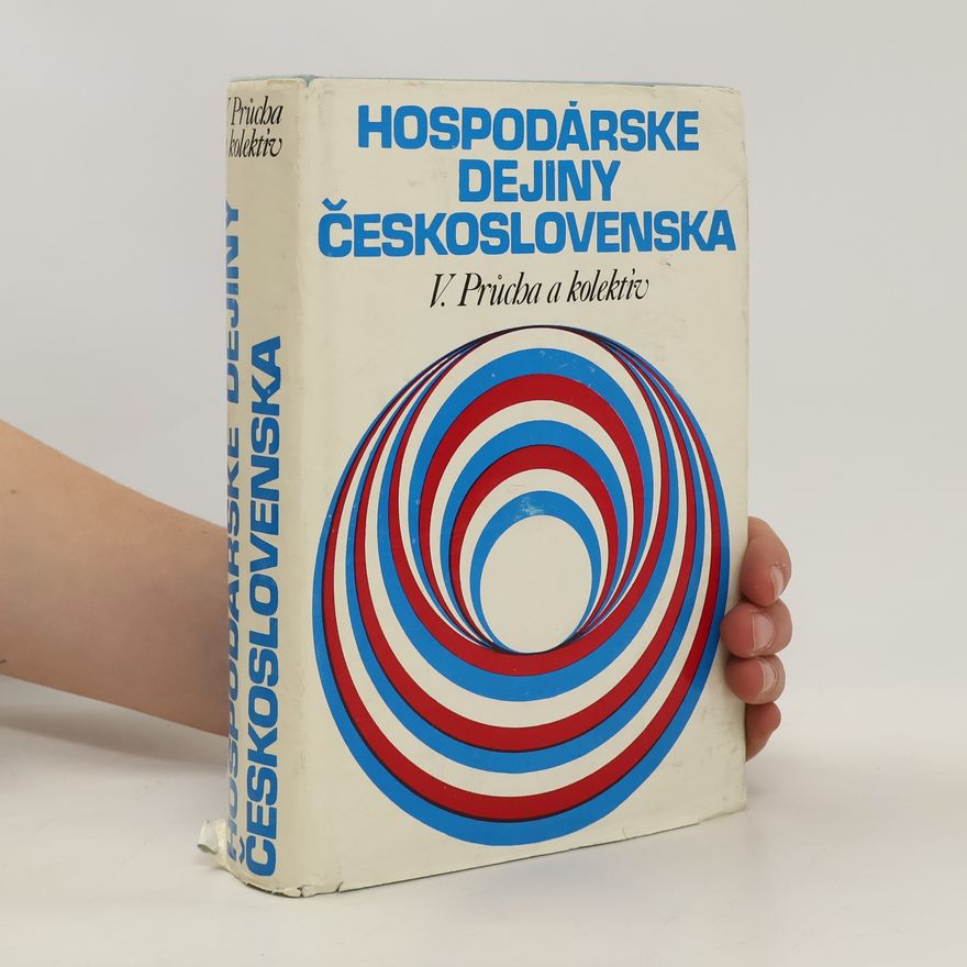 Václav Průcha Hospodárské dejiny Československa v 19. a 20. storočí