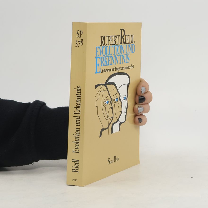 Rupert Riedl Evolution und Erkenntnis