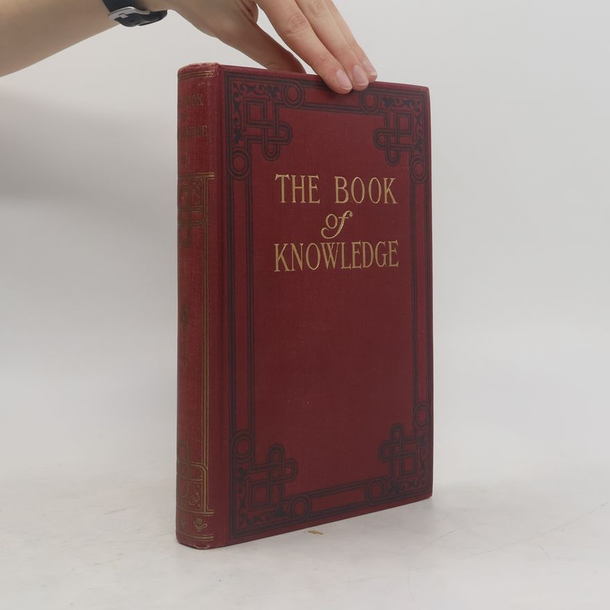 Various authors The Book of Knowledge. Vol. XVII