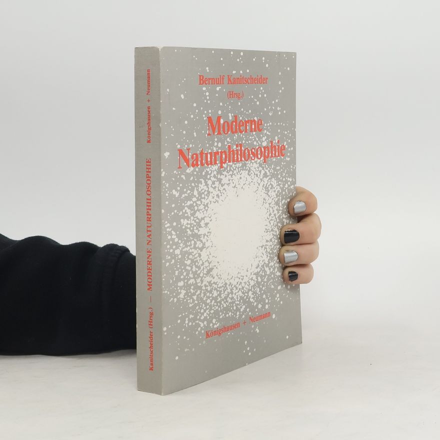Bernulf Kanitscheider Moderne Naturphilosophie