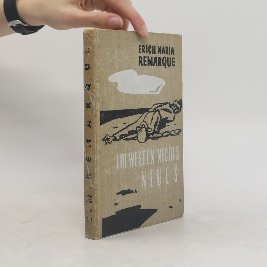 Erich Maria Remarque Im westen nichts Neues